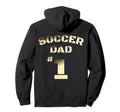 Soccer Dad Hoodie - Fun Novelty Design for Adults - T-Shirt, Sweatshirt, Hoodie