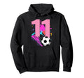 11Th Birthday Soccer Player Hoodie - Fun Novelty Design for Adults - T-Shirt, Sweatshirt, Hoodie