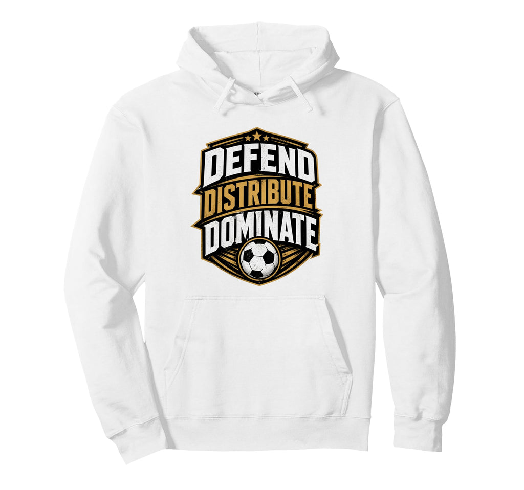 Football Collection Soccer Defend Distribute Hoodie - Graphic Print Unisex - T-Shirt, Sweatshirt, Hoodie