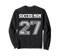 Soccer Mom Class 2027 Soccer Mom 27 Sweatshirt - Aesthetic Graphic Unisex - T-Shirt, Sweatshirt, Hoodie