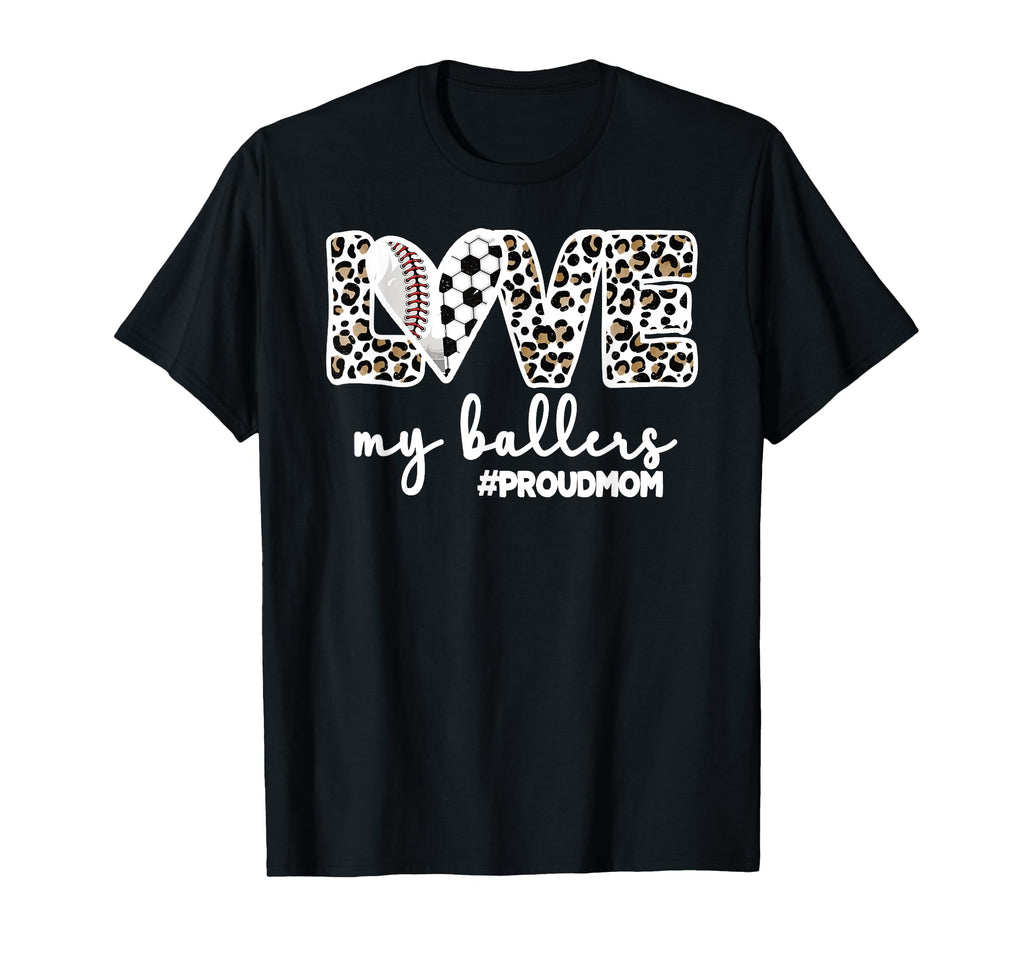 Proud Baller Mom Soccer Baseball Player T-Shirt - Custom Art Print Unisex - T-Shirt, Sweatshirt, Hoodie