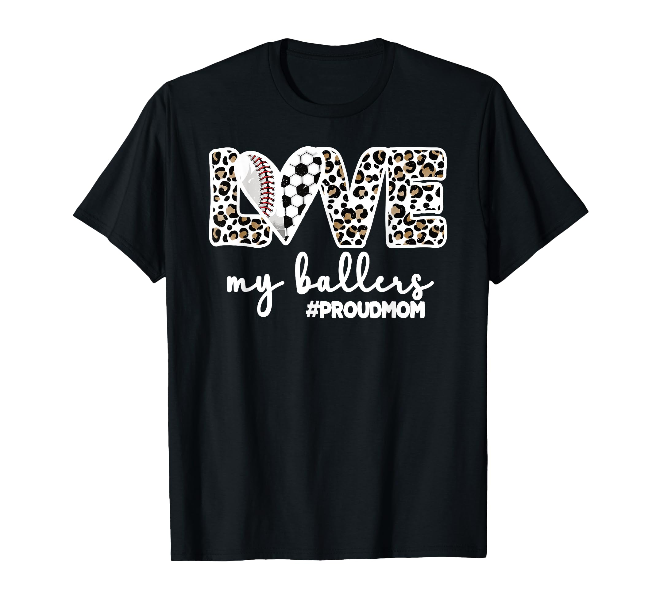 Proud Baller Mom Soccer Baseball Player T-Shirt - Custom Art Print Unisex - T-Shirt, Sweatshirt, Hoodie