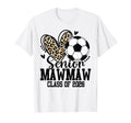 Senior Mawmaw Class 2026 Soccer T-Shirt - Unique Graphic for Adults - T-Shirt, Sweatshirt, Hoodie