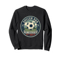 Soccer Dad Player Goal Field Sweatshirt - Aesthetic Graphic Men Women - T-Shirt, Sweatshirt, Hoodie