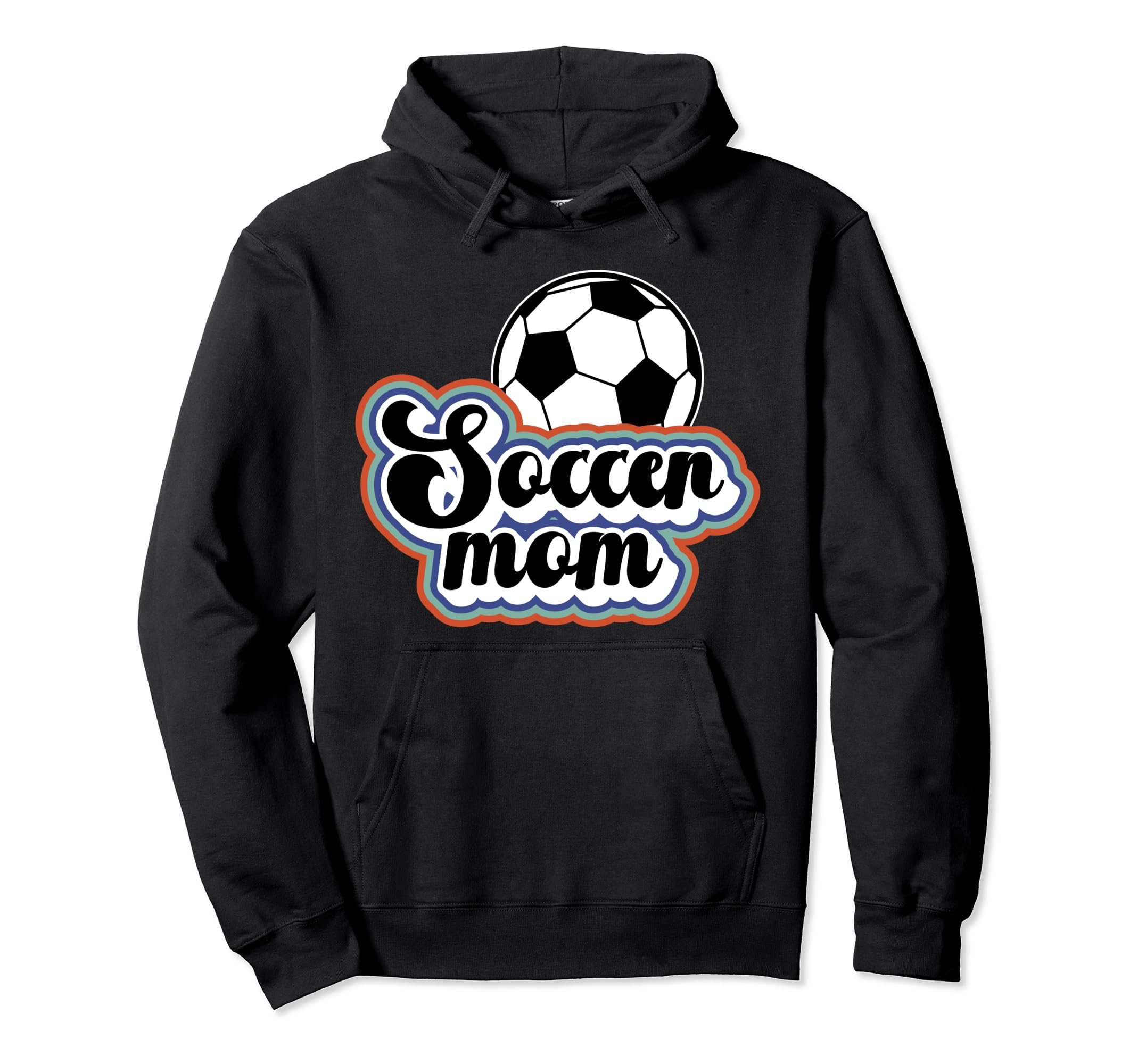 Soccer Mom Soccer Player Mother Hoodie - Aesthetic Graphic Men Women - T-Shirt, Sweatshirt, Hoodie