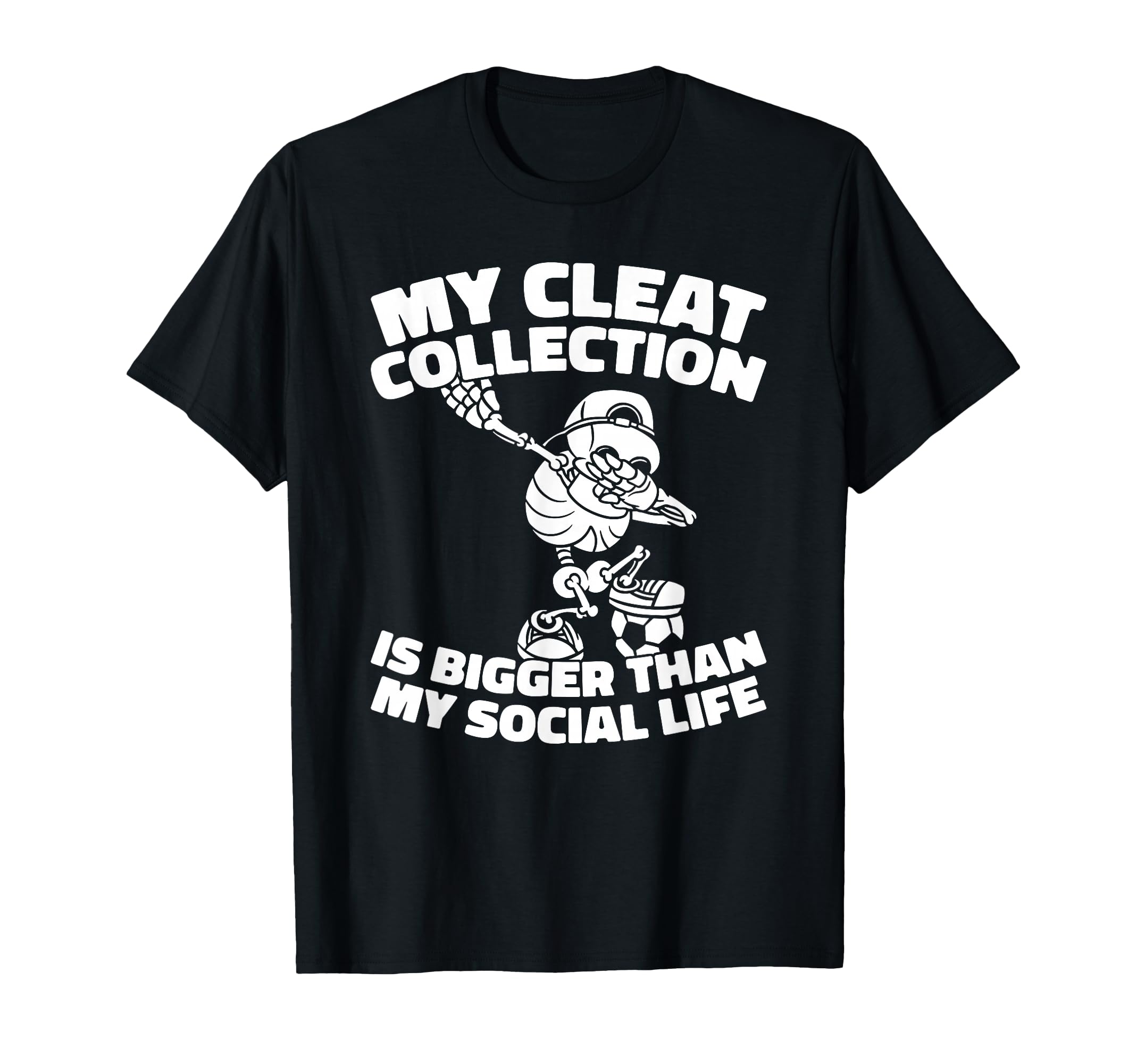 Soccer Sports Team Player Soccer T-Shirt - Fun Novelty Design for Adults - T-Shirt, Sweatshirt, Hoodie