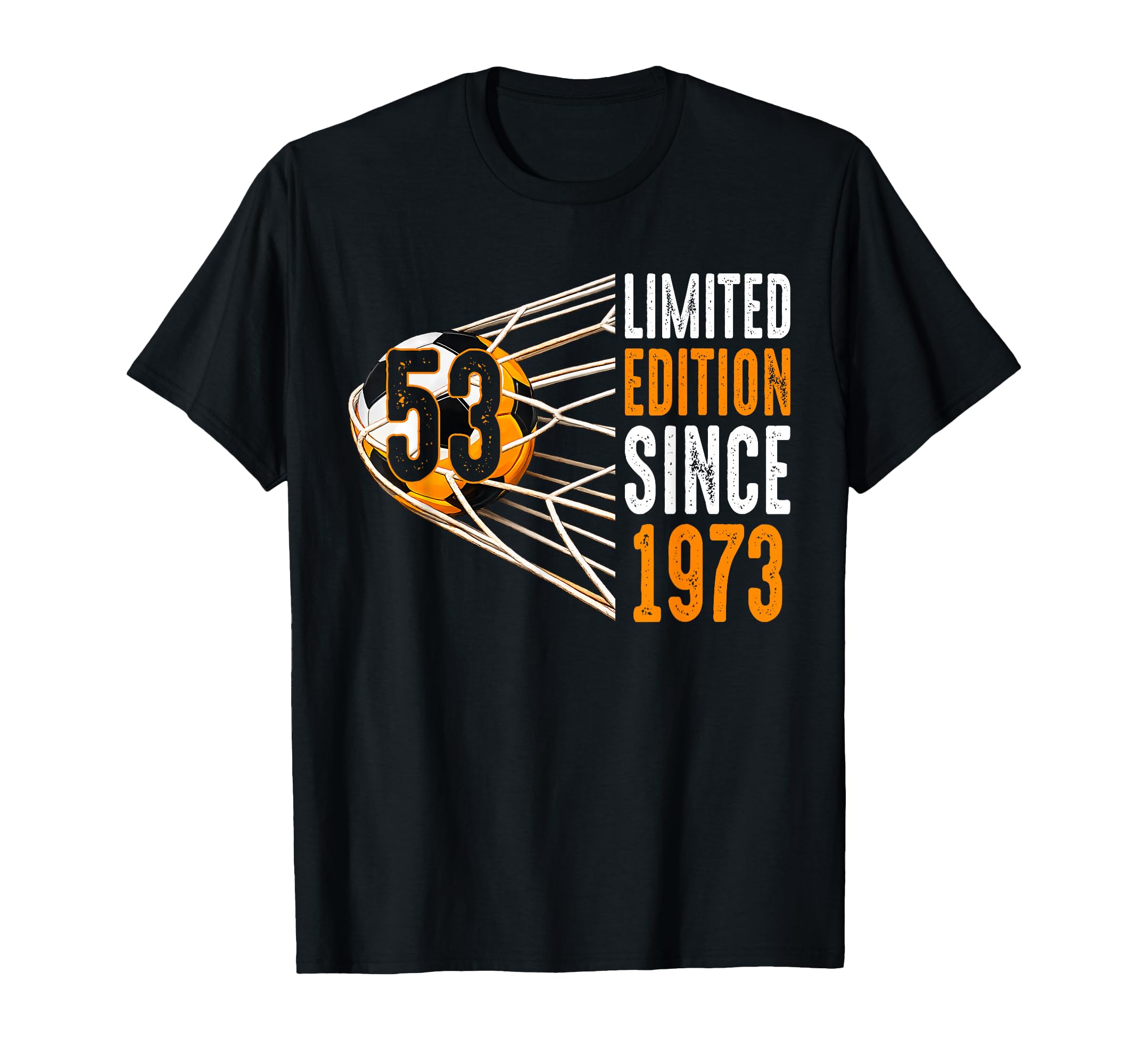 Soccer 53 Years Old Since 1973 53Rd T-Shirt - Unique Graphic Men Women - T-Shirt, Sweatshirt, Hoodie
