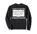 Vhs Gift Video Cassette Tape Sweatshirt - Minimalist Print Men Women - T-Shirt, Sweatshirt, Hoodie