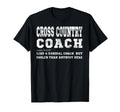 Funny Cross Country Coach Sports Coaching T-Shirt - Graphic Print Unisex - T-Shirt, Sweatshirt, Hoodie