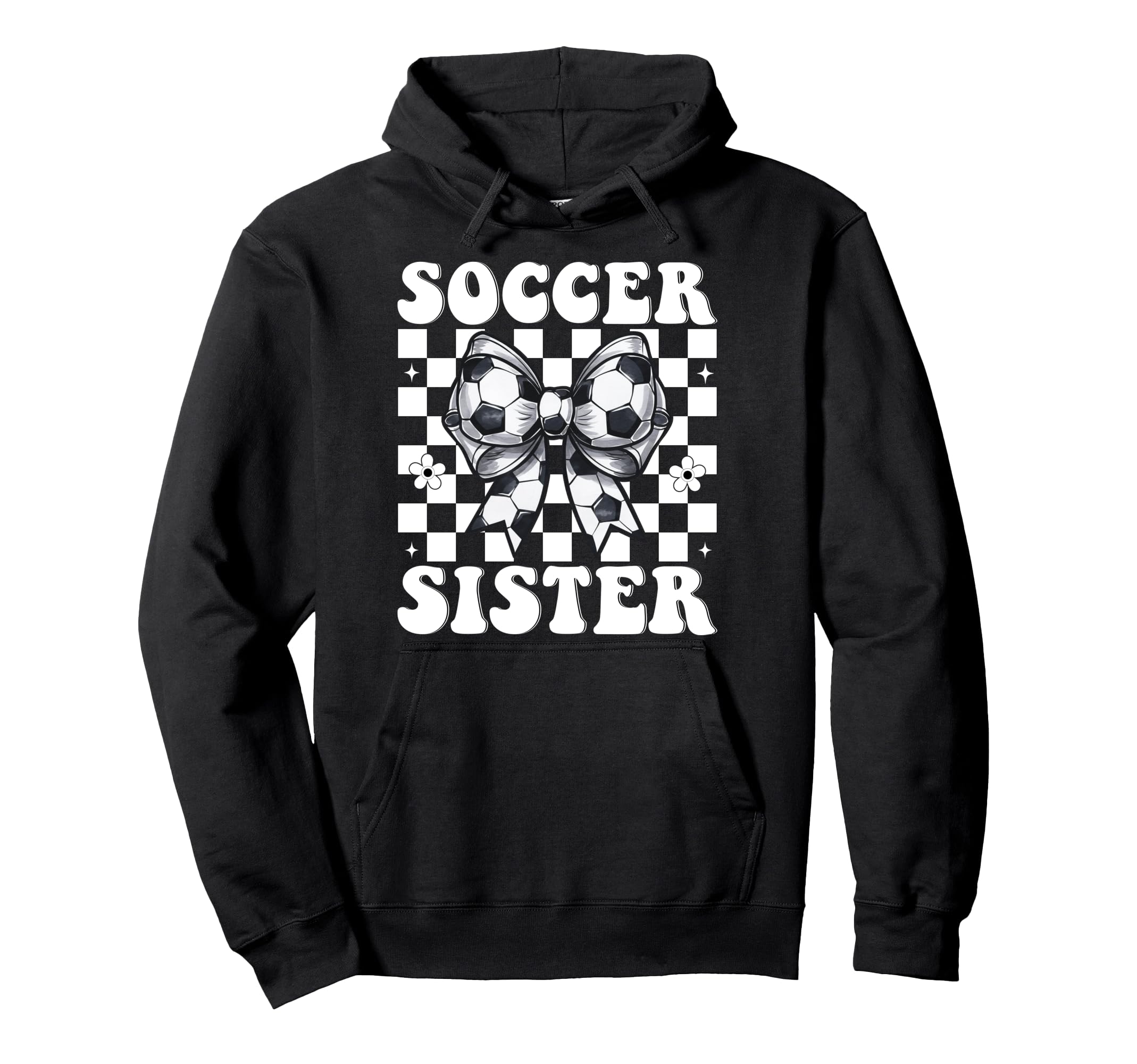 Soccer Sister Soccer Coquette Bow Hoodie - Trendy Graphic for Adults - T-Shirt, Sweatshirt, Hoodie