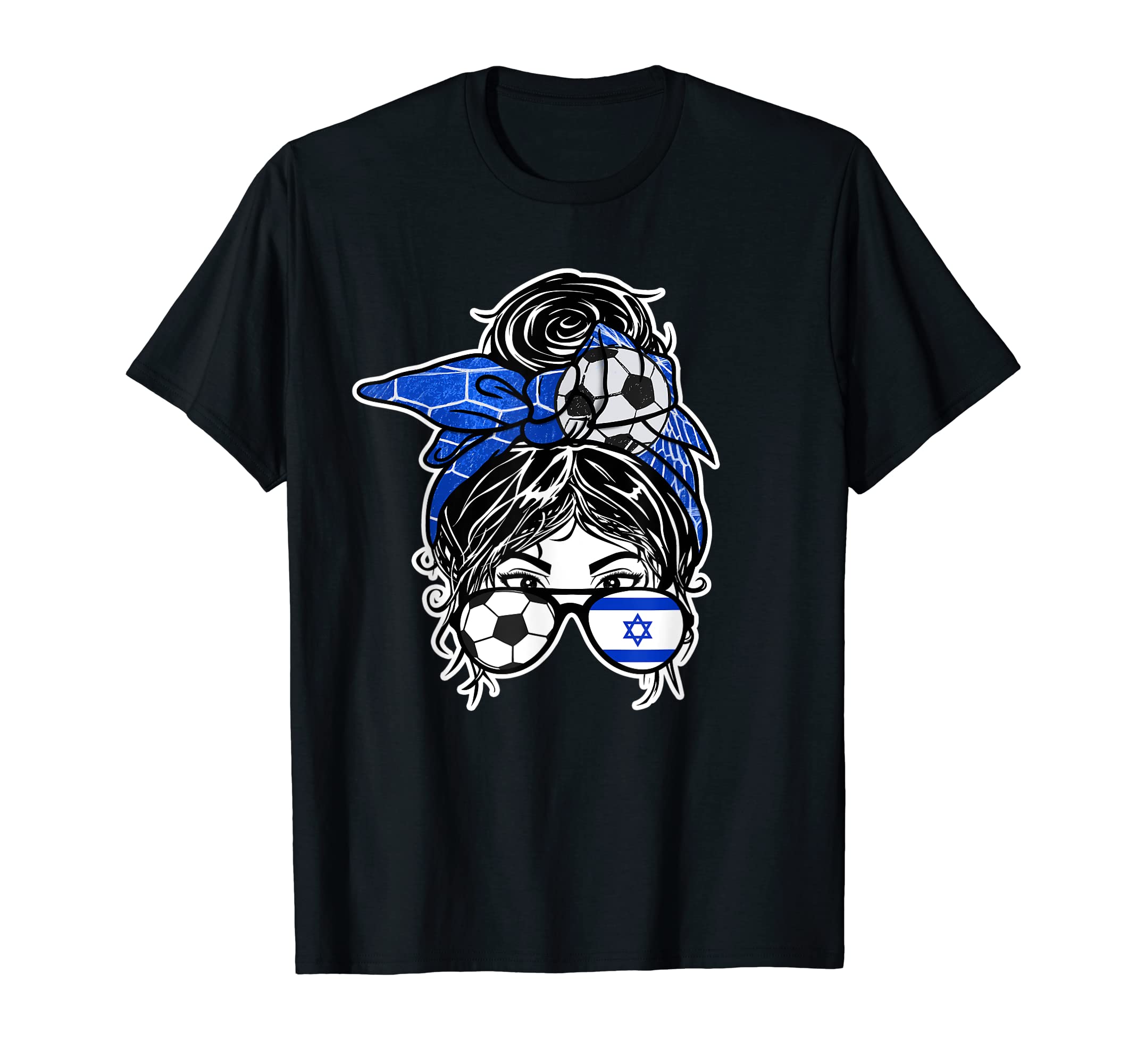 Messy Bun Hair Israeli Soccer T-Shirt - Fun Novelty Design Men Women - T-Shirt, Sweatshirt, Hoodie