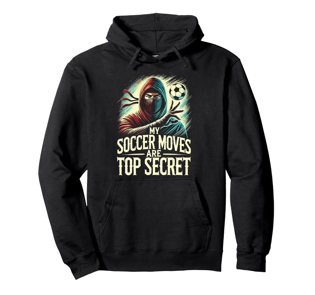 Goalkeeper Soccer Ninja My Soccer Hoodie - Streetwear Style Men Women - T-Shirt, Sweatshirt, Hoodie