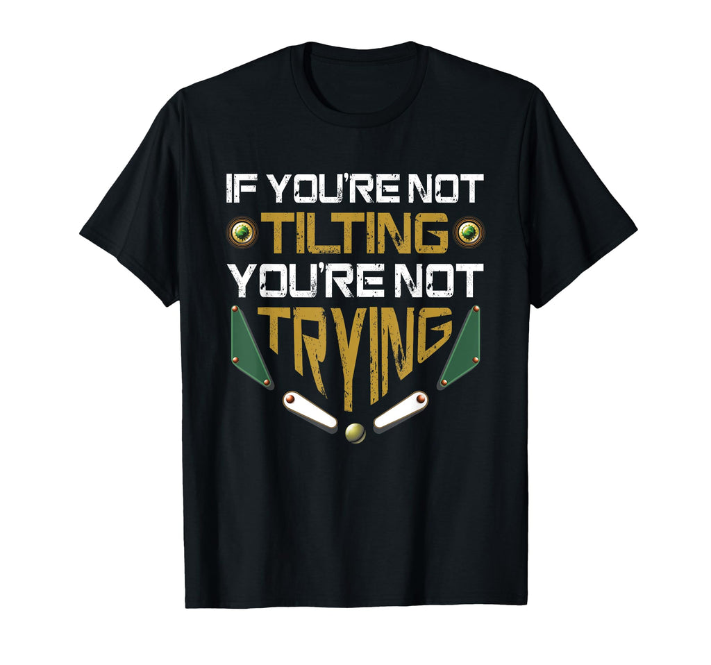 Pinball Funny Arcade Game Machine T-Shirt - Casual Everyday Wear Men Women - T-Shirt, Sweatshirt, Hoodie