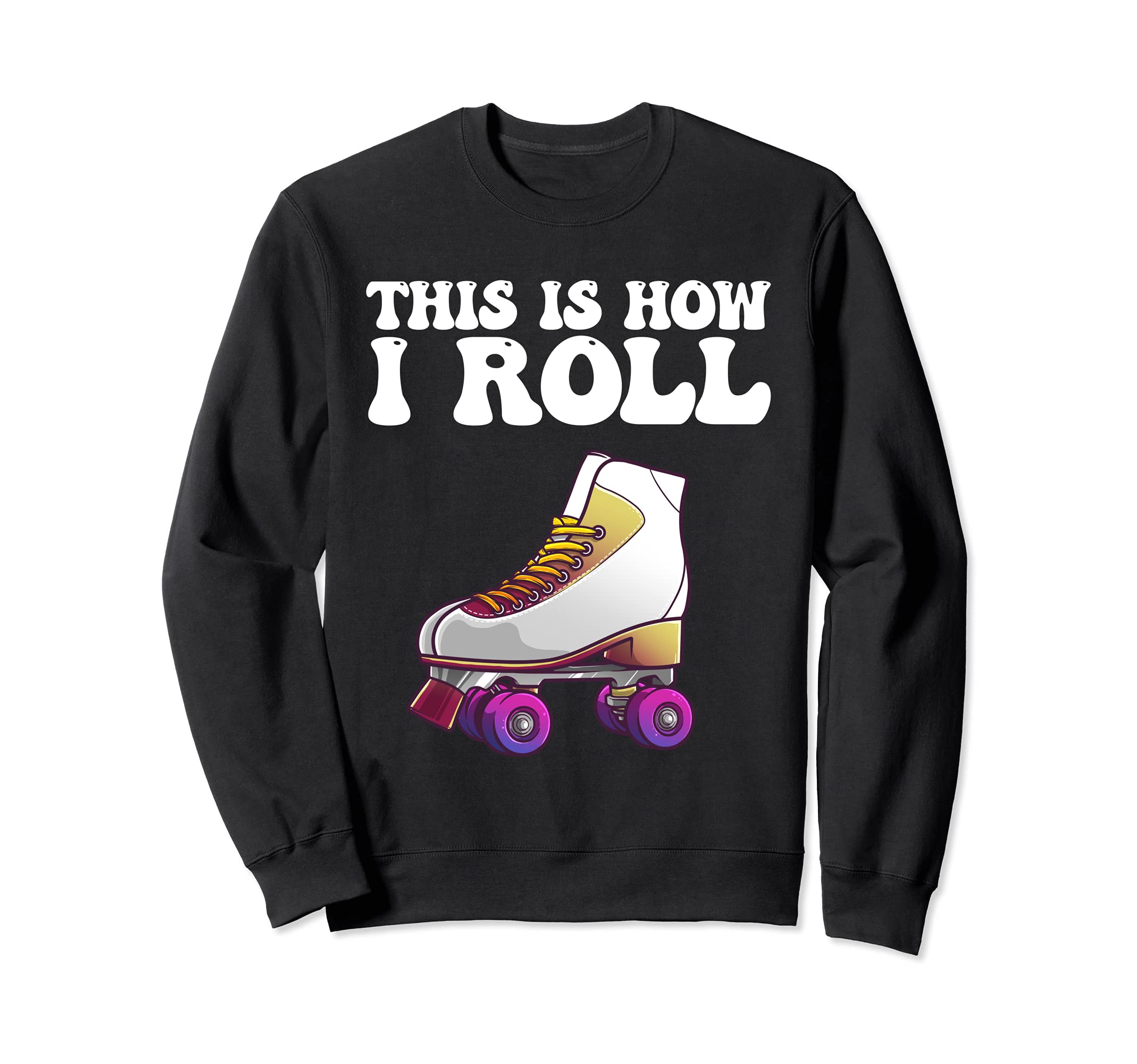 Roller Skate Speed Skating Inline Sweatshirt - Aesthetic Graphic Unisex - T-Shirt, Sweatshirt, Hoodie