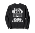Funny Soccer Keeper Grandma Soccer Sweatshirt - Trendy Graphic Men Women - T-Shirt, Sweatshirt, Hoodie