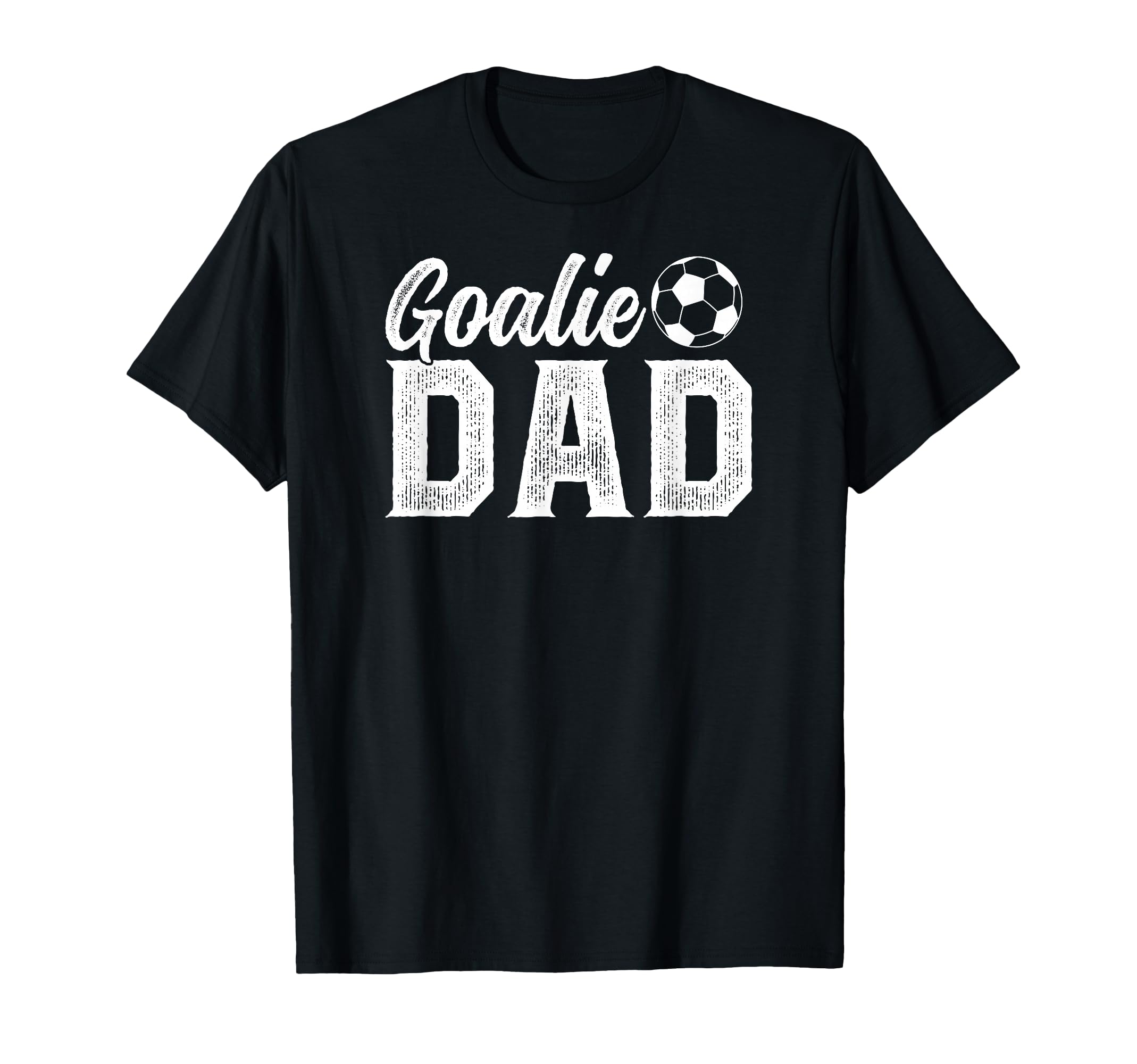 Soccer Goalie Dad Proud Dad Soccer T-Shirt - Custom Art Print Men Women - T-Shirt, Sweatshirt, Hoodie