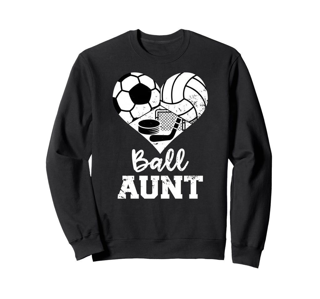 Ball Aunt Heart Funny Soccer Sweatshirt - Fun Novelty Design Men Women - T-Shirt, Sweatshirt, Hoodie