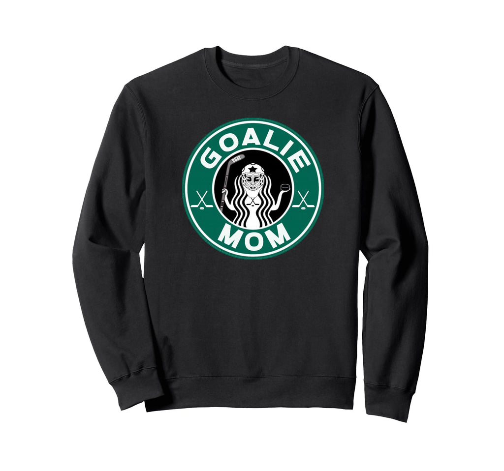 Hockey Goalie Mom Mother Goalkeeper Sweatshirt - Unique Graphic Men Women - T-Shirt, Sweatshirt, Hoodie