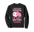 Never Underestimate Who Plays Sweatshirt - Aesthetic Graphic Men Women - T-Shirt, Sweatshirt, Hoodie