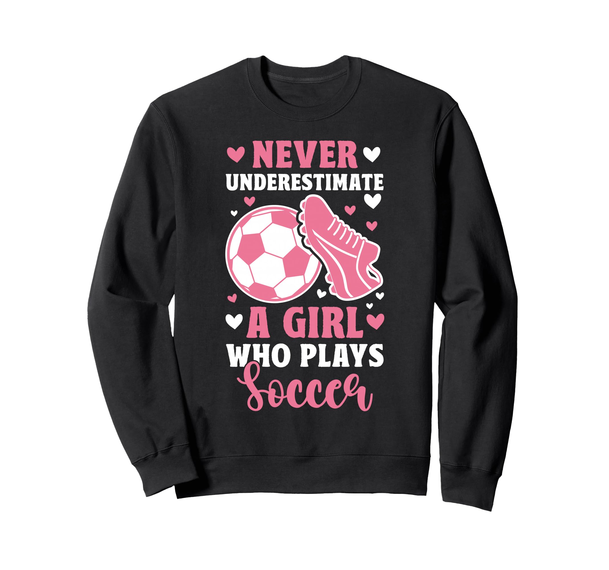 Never Underestimate Who Plays Sweatshirt - Aesthetic Graphic Men Women - T-Shirt, Sweatshirt, Hoodie