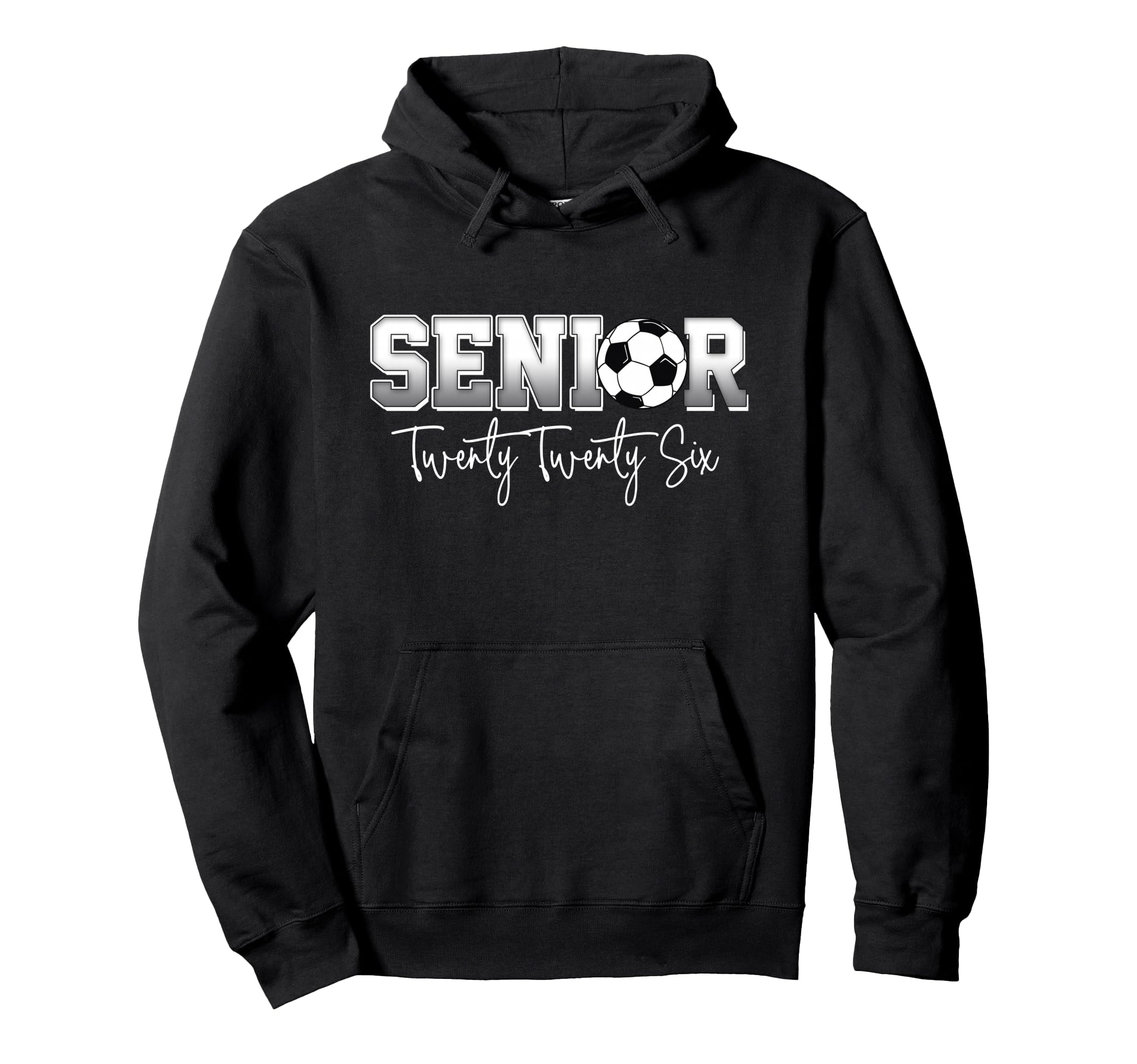 Soccer Senior Graduation 2026 Teen And Hoodie - Minimalist Print Unisex - T-Shirt, Sweatshirt, Hoodie