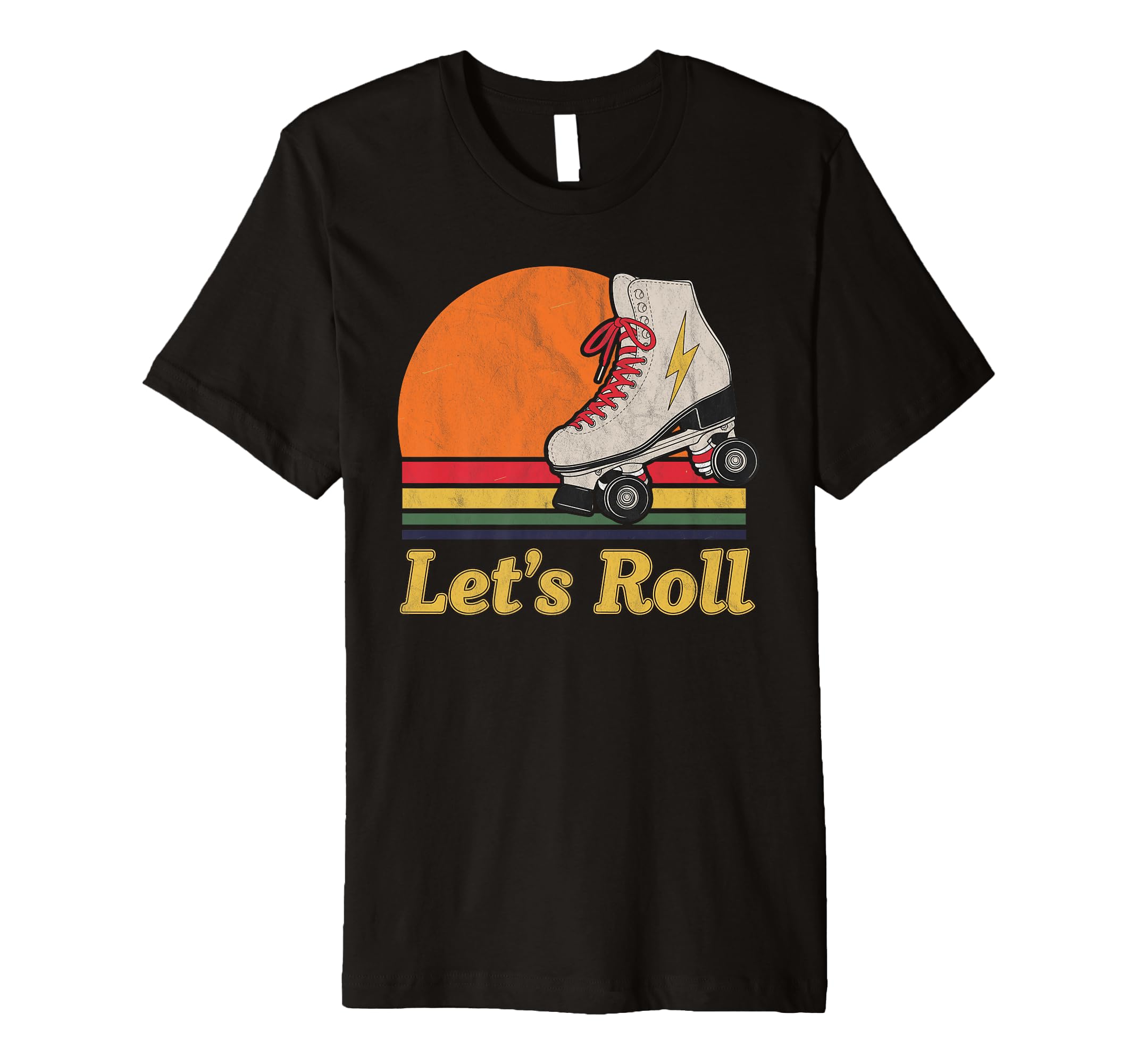 Let S Roll Roller Skating Skater T-Shirt - Custom Art Print Men Women - T-Shirt, Sweatshirt, Hoodie
