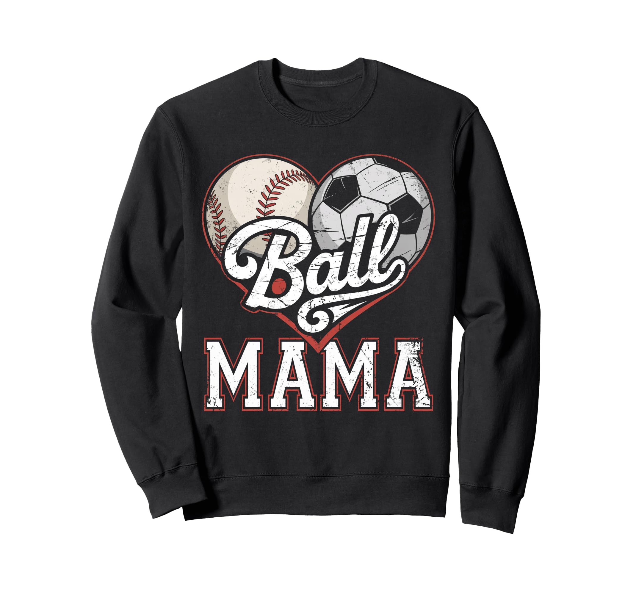 Ball Mama Baseball Soccer Heart Sweatshirt - Custom Art Print Men Women - T-Shirt, Sweatshirt, Hoodie