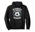 Goal Keeper Dad Soccer Lover Team My Hoodie - Minimalist Print for Adults - T-Shirt, Sweatshirt, Hoodie