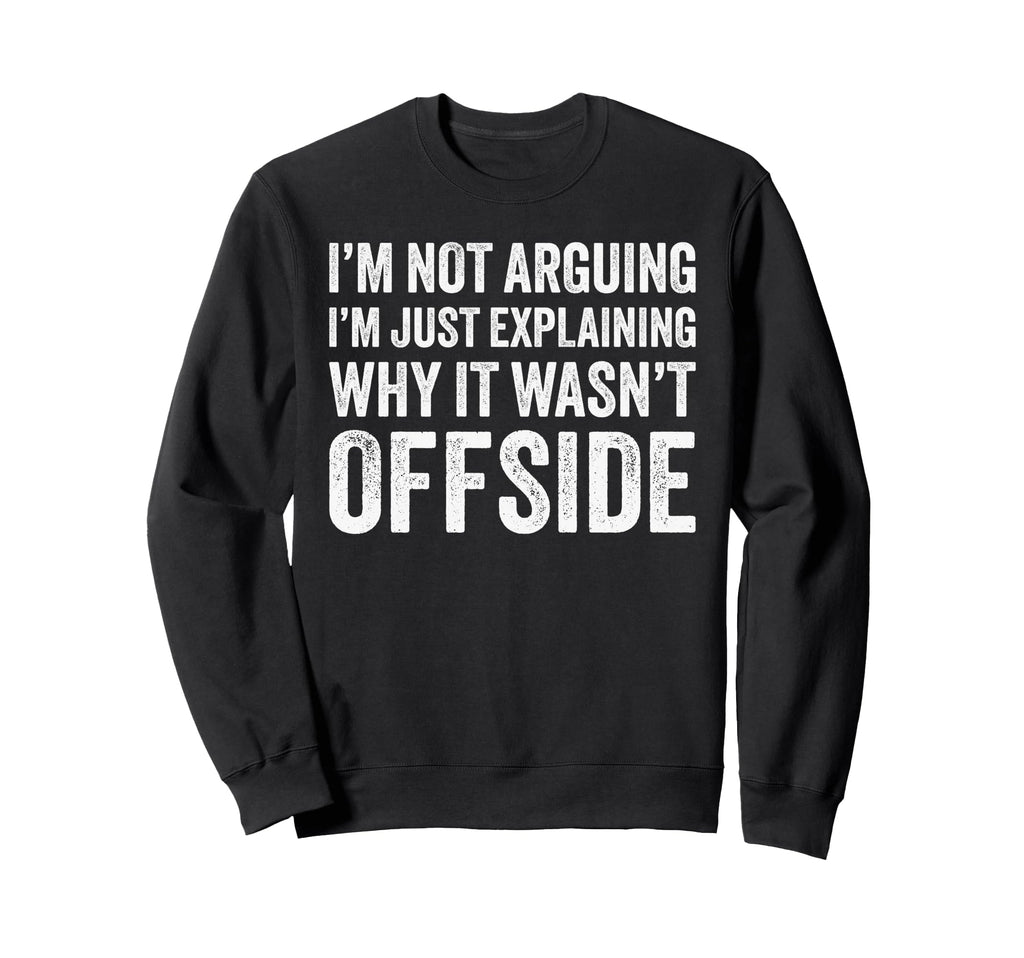 Funny Soccer Gift Soccer Player Sweatshirt - Aesthetic Graphic Unisex - T-Shirt, Sweatshirt, Hoodie