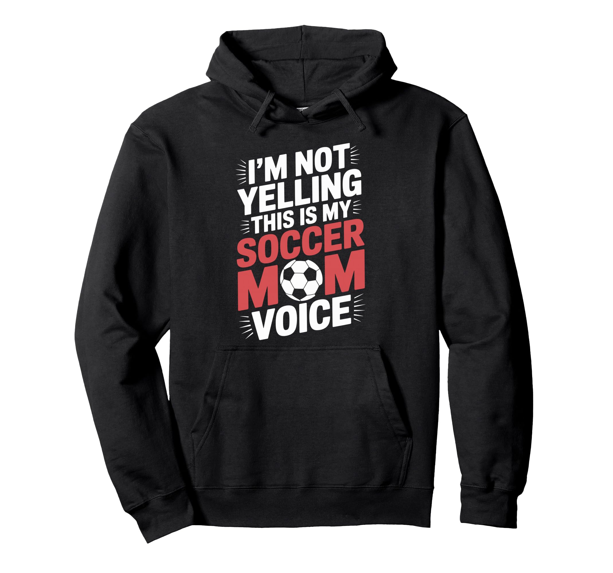 This Is My Soccer Mom Voice Goalkeeper Hoodie - Trendy Graphic for Adults - T-Shirt, Sweatshirt, Hoodie
