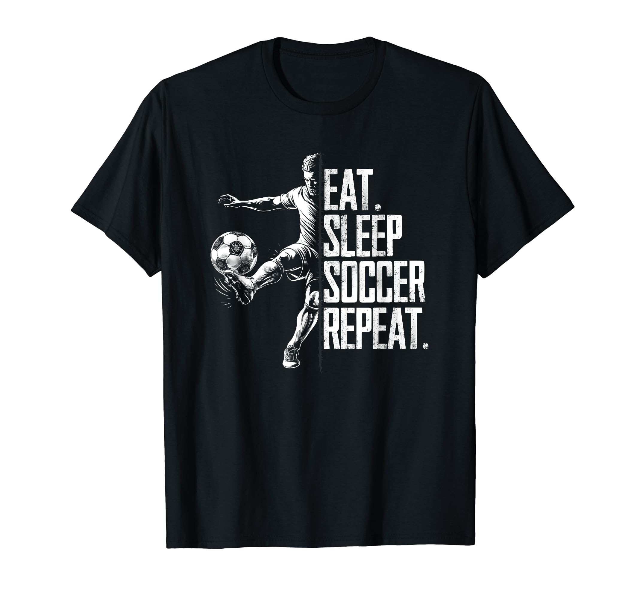 Eat Sleep Soccer Repeat Athletic T-Shirt - Streetwear Style for Adults - T-Shirt, Sweatshirt, Hoodie