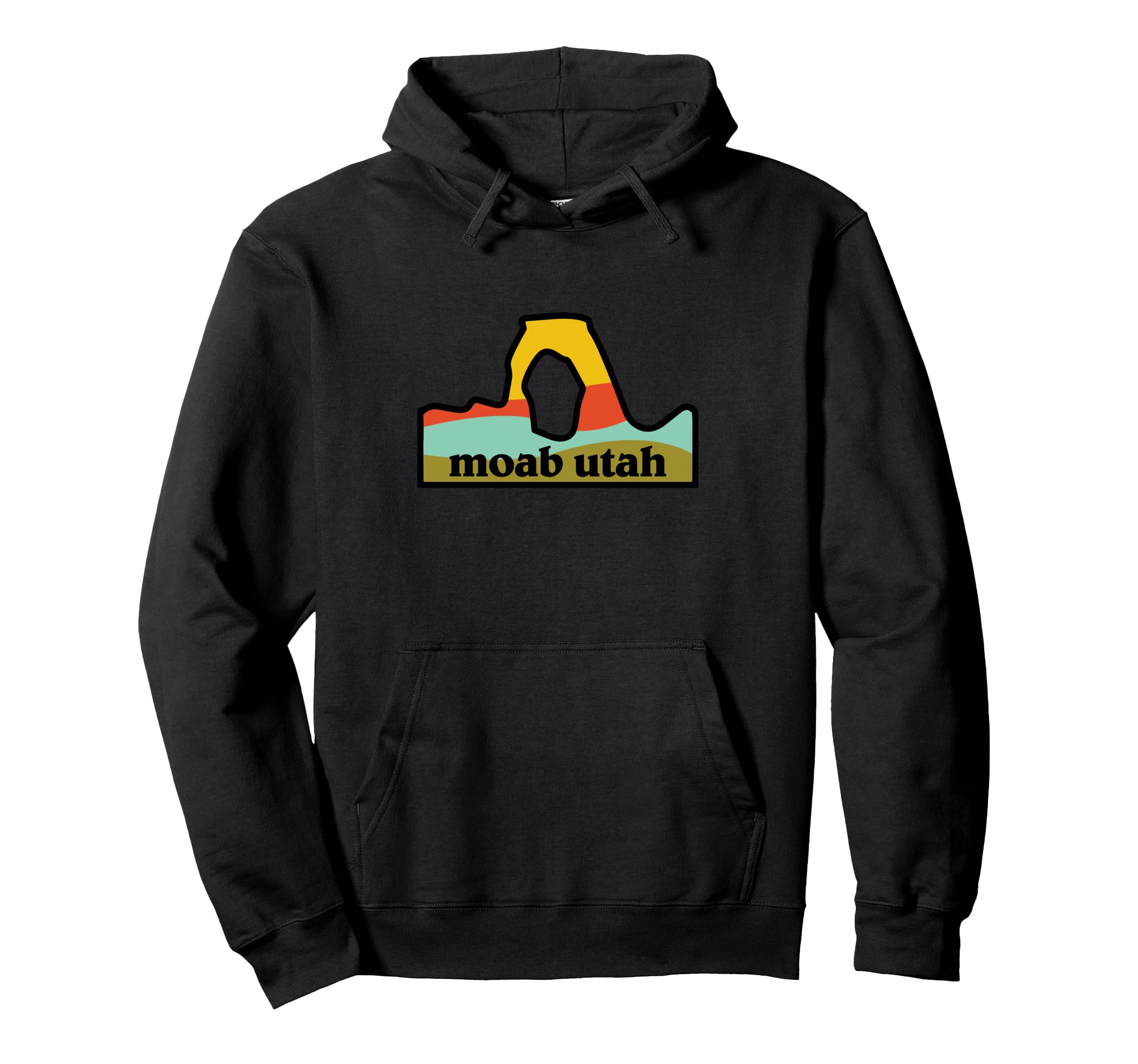 Moab Utah Arches National Park Hoodie - Trendy Graphic Men Women - T-Shirt, Sweatshirt, Hoodie