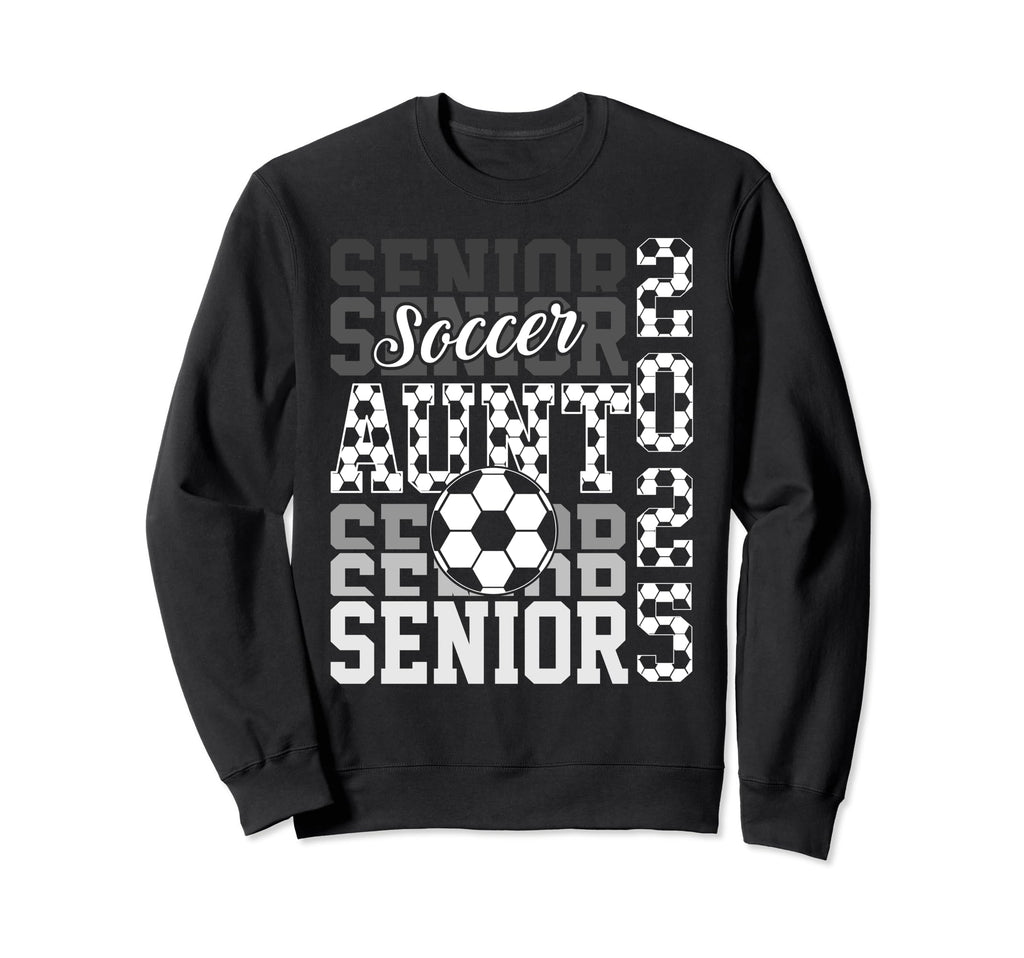 Soccer Senior Aunt Class 2025 Sweatshirt - Minimalist Print Men Women - T-Shirt, Sweatshirt, Hoodie