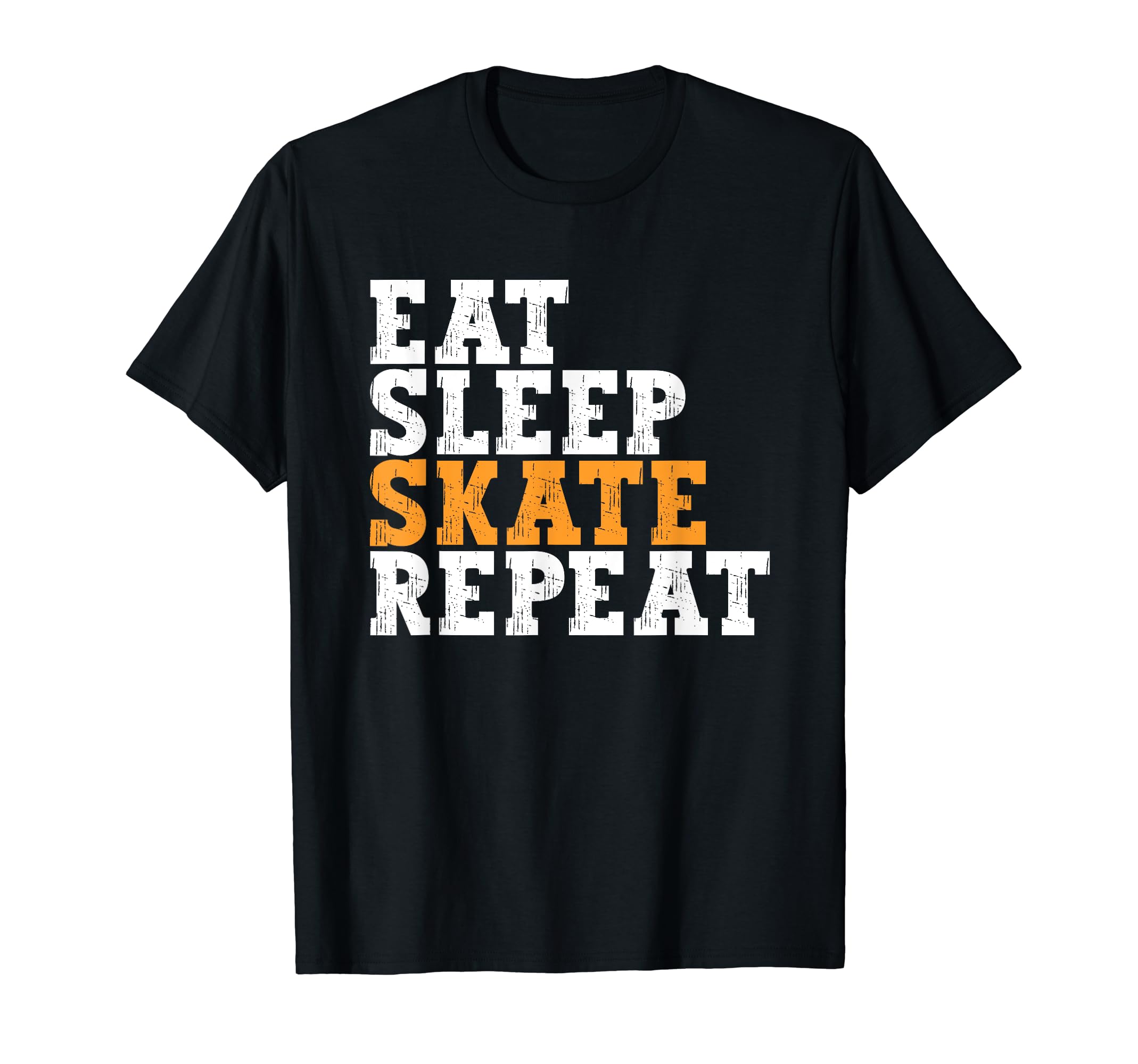 Eat Sleep Skate Repeat Roller Skate Ice T-Shirt - Streetwear Style Unisex - T-Shirt, Sweatshirt, Hoodie