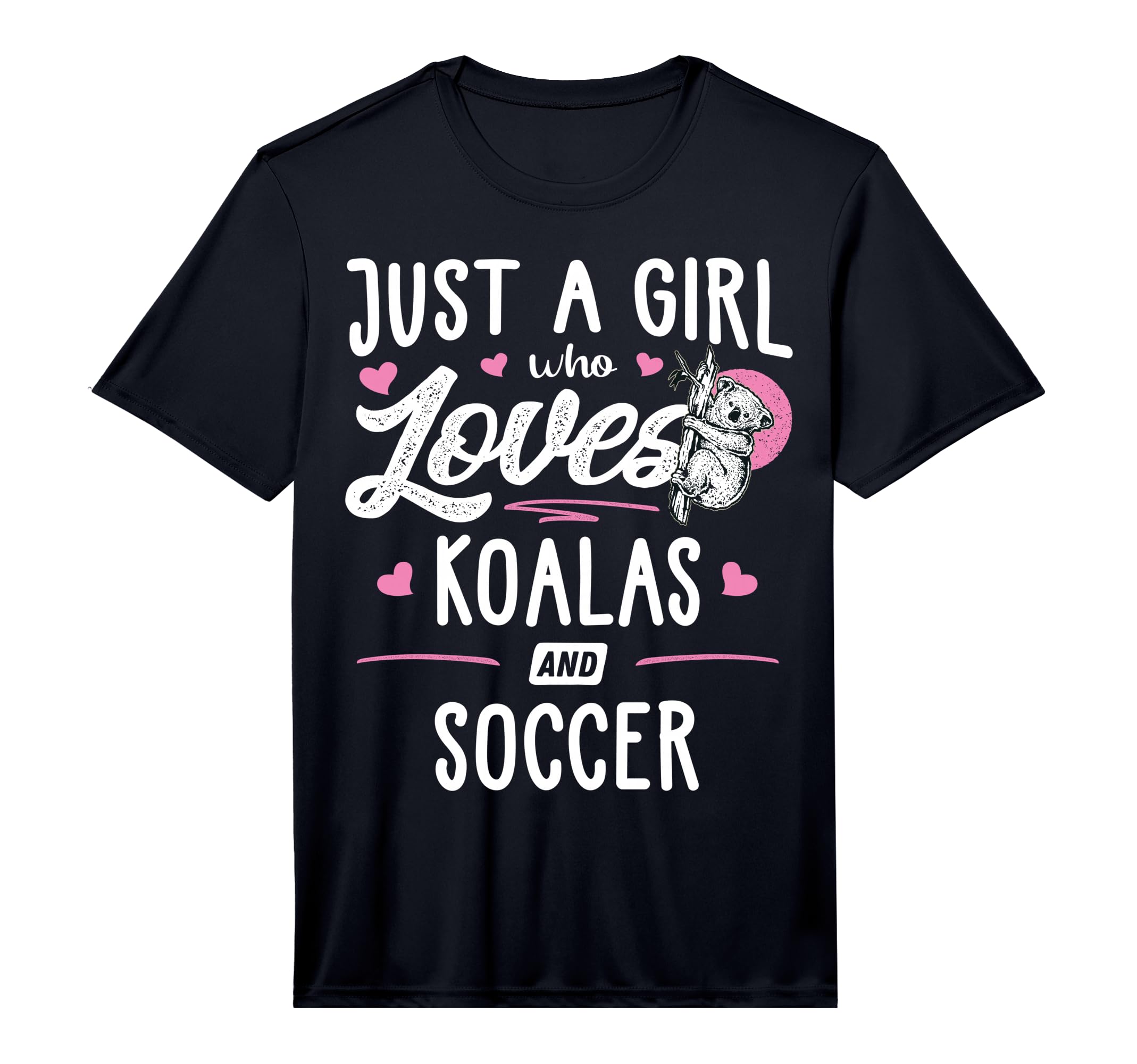 Just Who Loves Koalas And Soccer Gift T-Shirt - Unique Graphic Unisex - T-Shirt, Sweatshirt, Hoodie