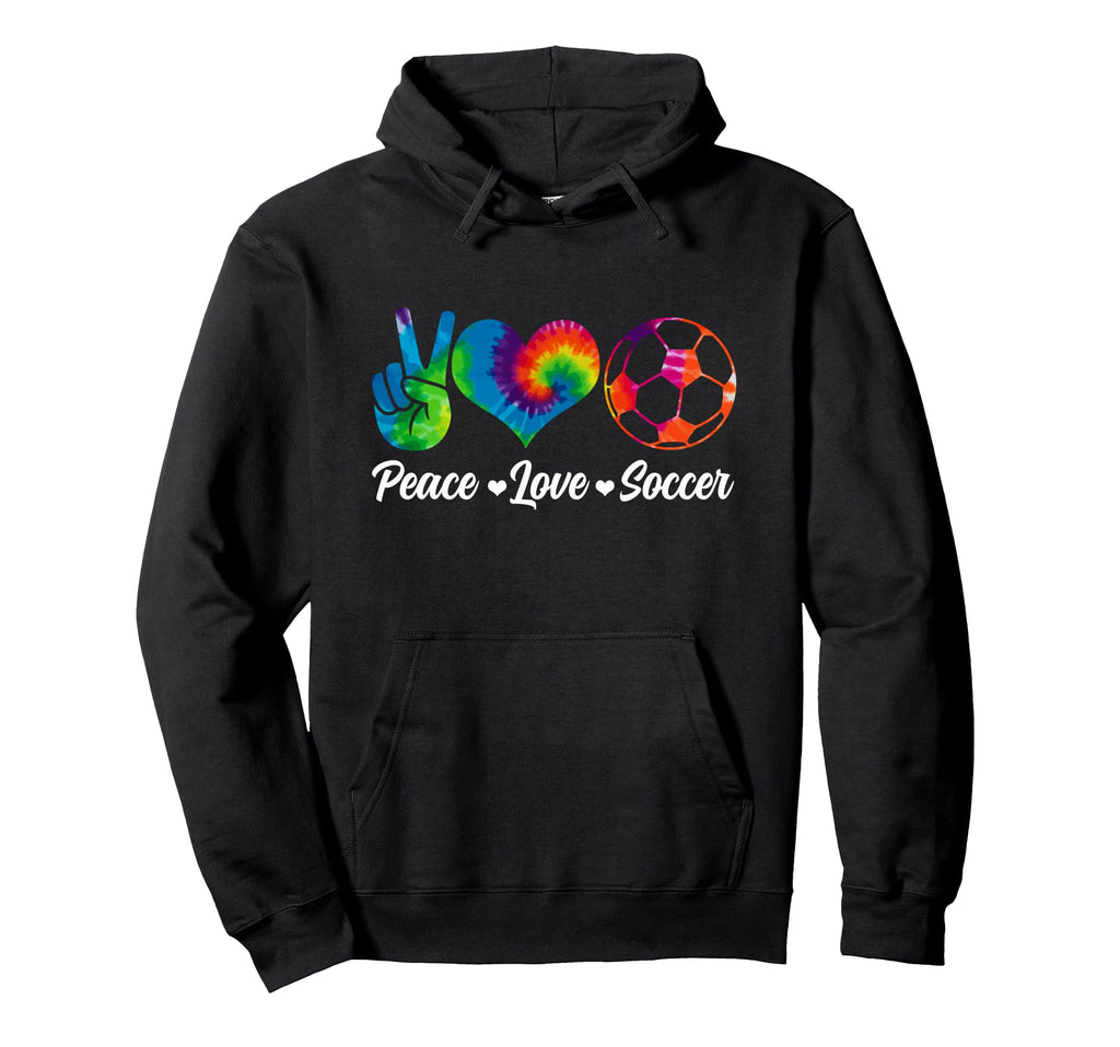 Soccer Tie Dye Peace Love Soccer Player Hoodie - Trendy Graphic Men Women - T-Shirt, Sweatshirt, Hoodie