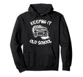 Keeping It Old School Boombox 80S Hoodie - Fun Novelty Design Men Women - T-Shirt, Sweatshirt, Hoodie