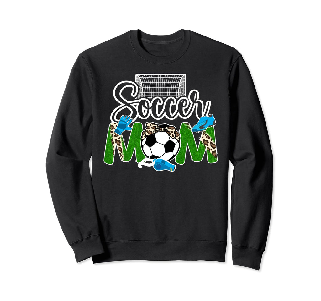Soccer Mom Soccer Player Mama Soccer Sweatshirt - Graphic Print Unisex - T-Shirt, Sweatshirt, Hoodie