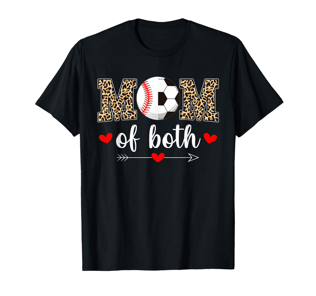 Mom Both Baseball Soccer Mama T-Shirt - Casual Everyday Wear Unisex - T-Shirt, Sweatshirt, Hoodie