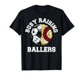 Busy Raising Ballers Funny Soccer T-Shirt - Streetwear Style Unisex - T-Shirt, Sweatshirt, Hoodie