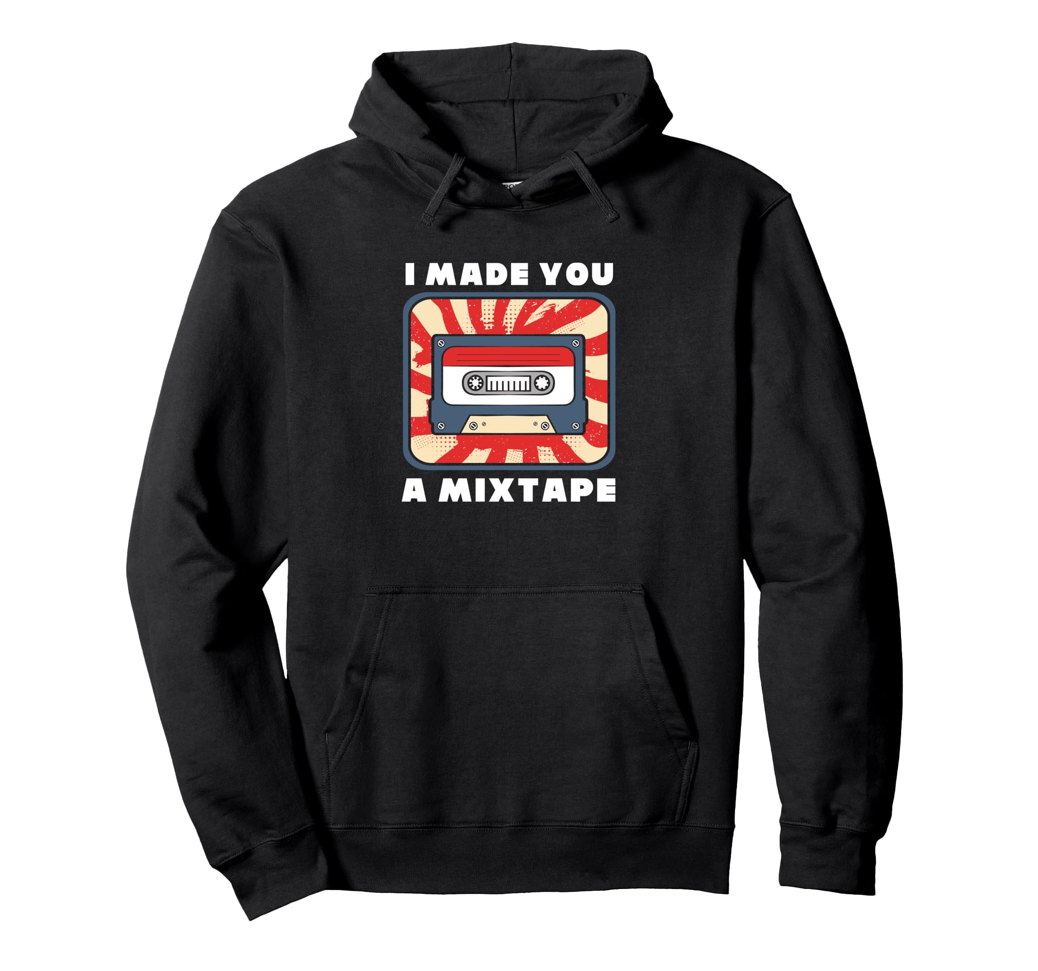 I Made You Mixtape 90S Cassette Tape Hoodie - Unique Graphic for Adults - T-Shirt, Sweatshirt, Hoodie
