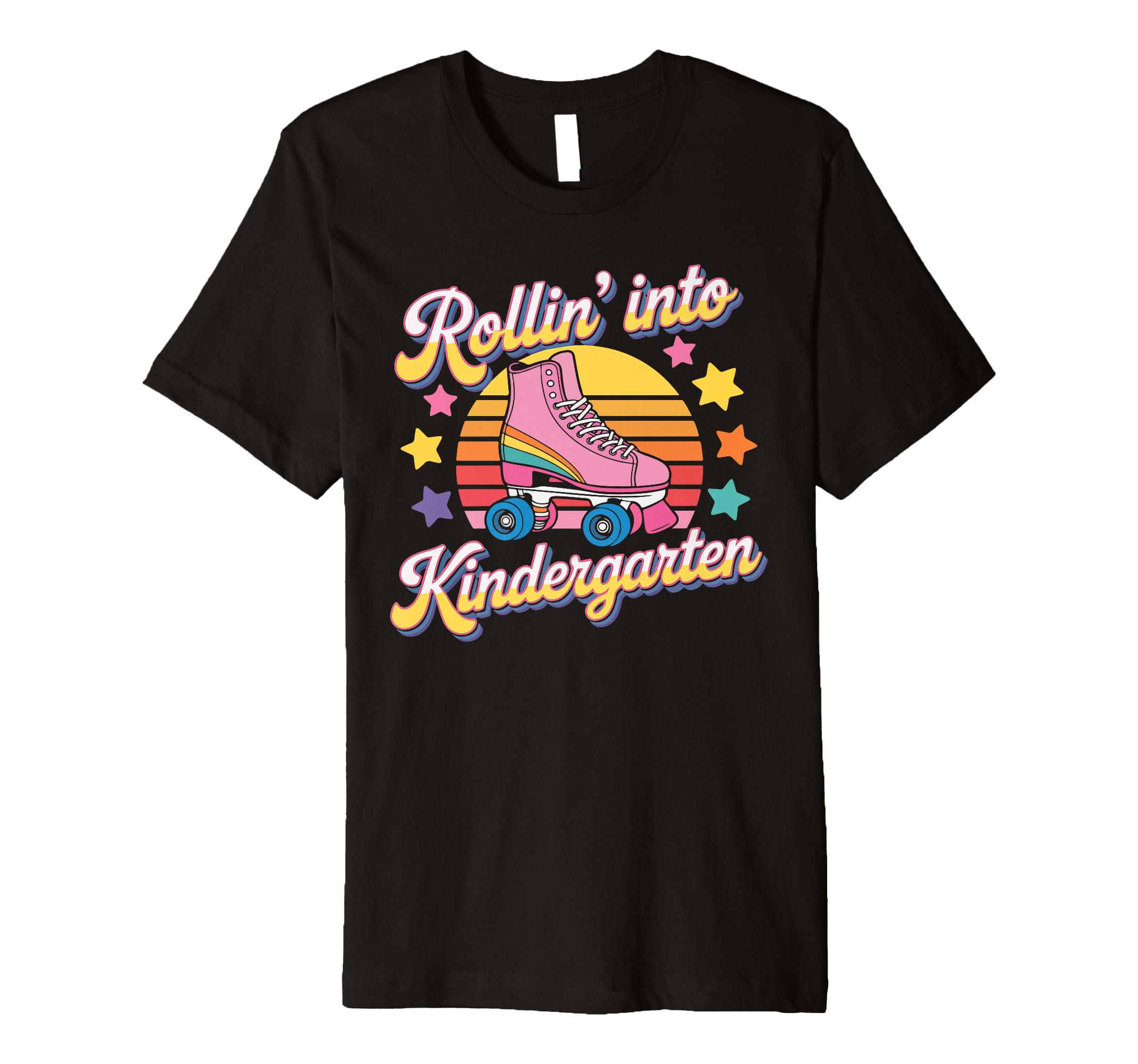 Rollin Into Kindergarten Roller T-Shirt - Casual Everyday Wear for Adults - T-Shirt, Sweatshirt, Hoodie