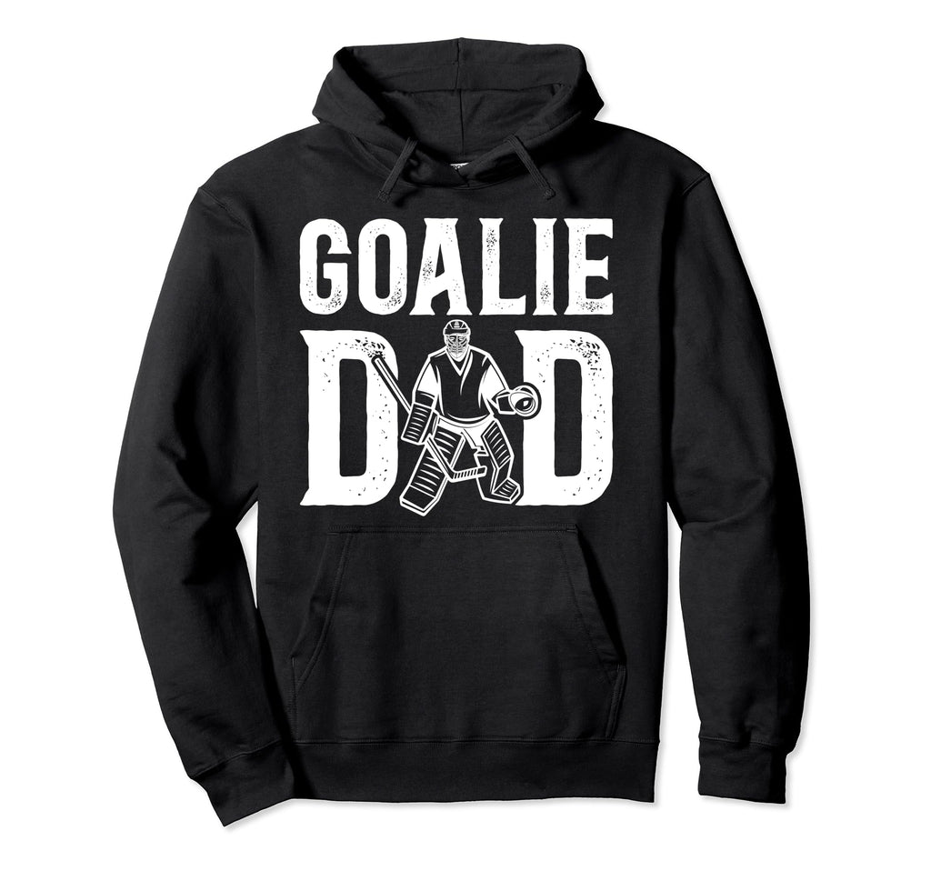 Ice Hockey Goalie Dad Ice Hockey Hoodie - Aesthetic Graphic Unisex - T-Shirt, Sweatshirt, Hoodie
