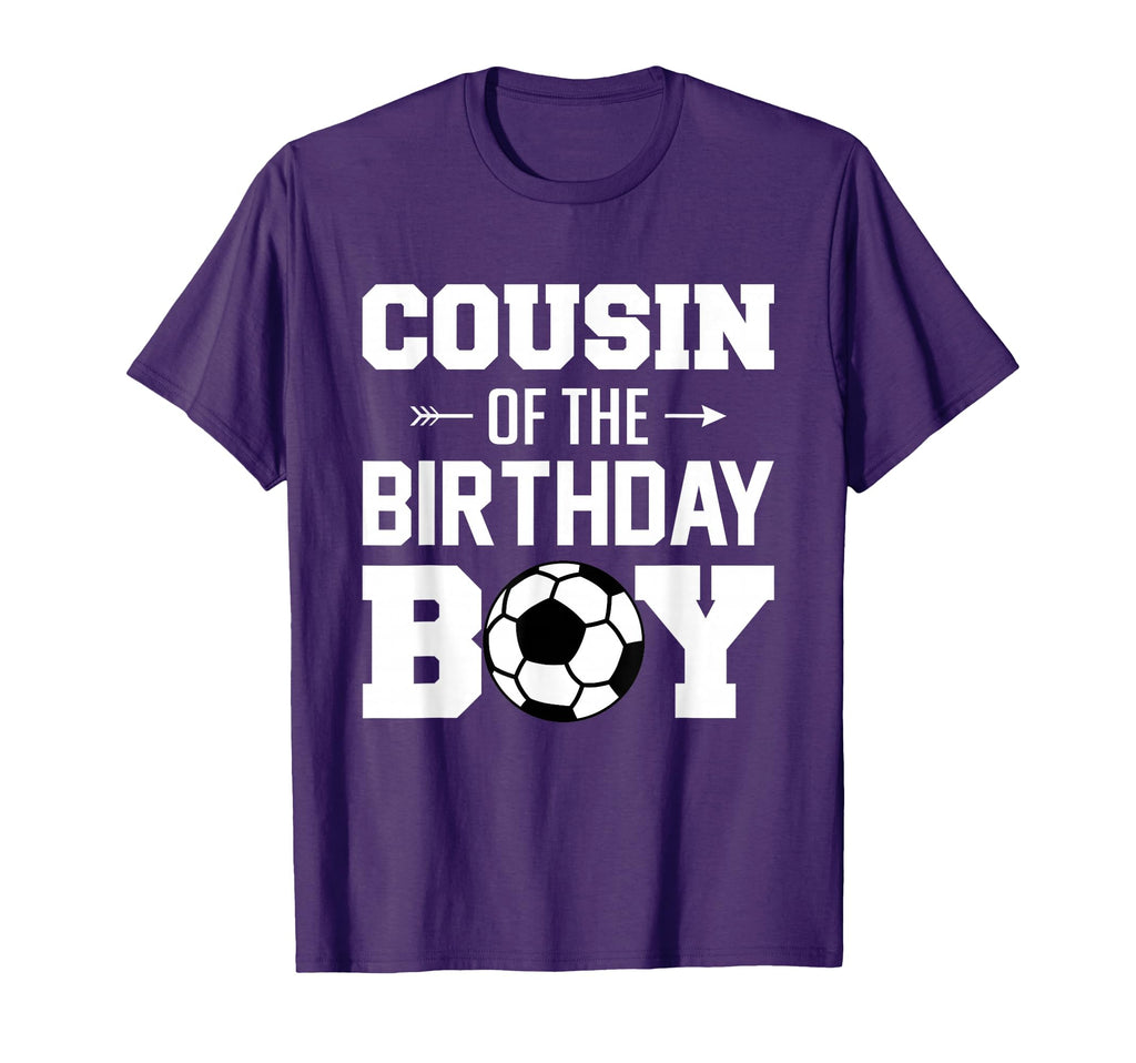 Cousin Birthday Funny Soccer Family T-Shirt - Streetwear Style Men Women - T-Shirt, Sweatshirt, Hoodie