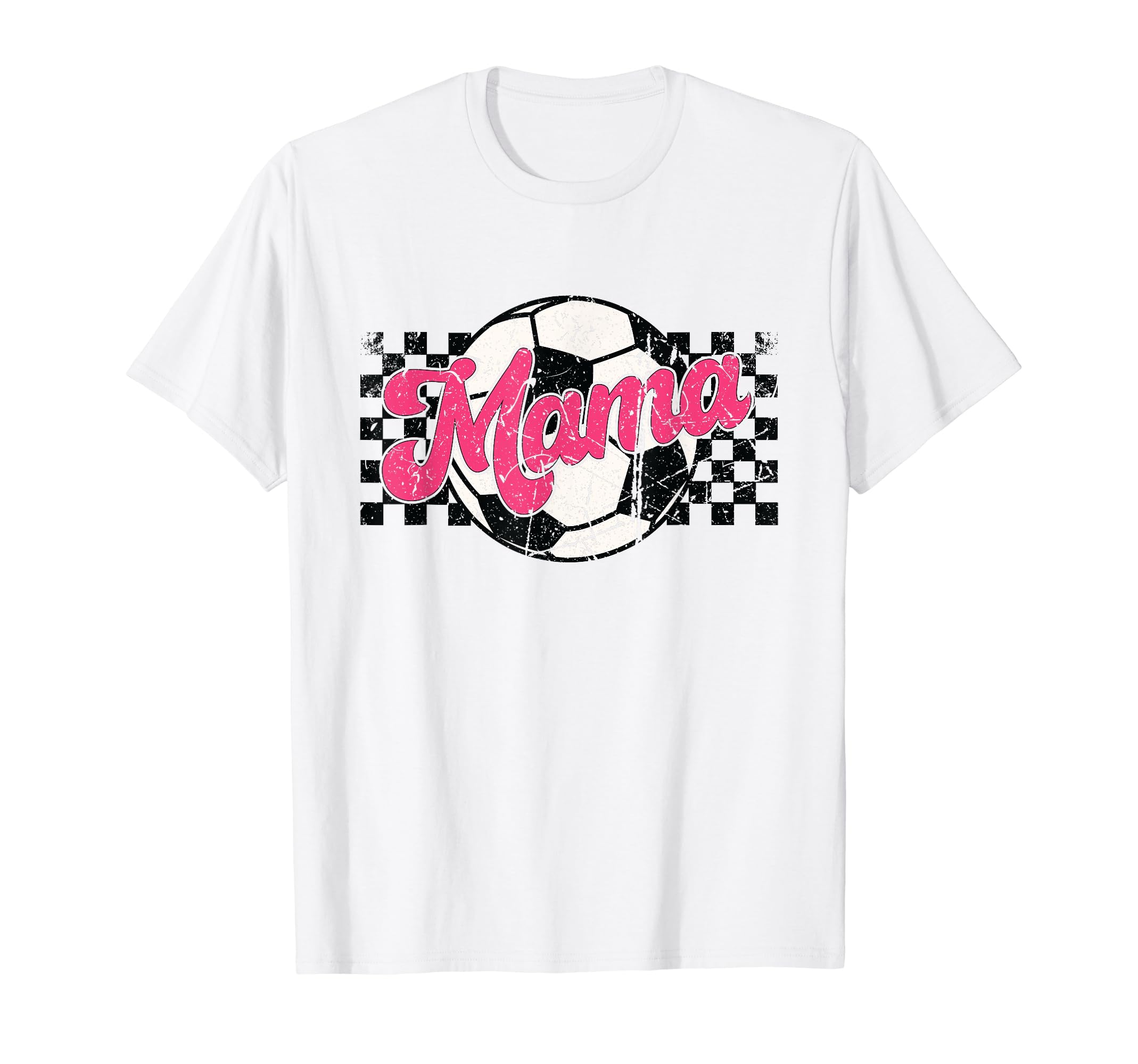Soccer Mama Checkered Funny Sporty T-Shirt - Custom Art Print Men Women - T-Shirt, Sweatshirt, Hoodie