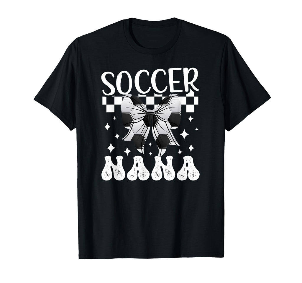 Soccer Nana Coquette Nana Soccer T-Shirt - Minimalist Print Men Women - T-Shirt, Sweatshirt, Hoodie