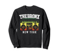 Bronx New York Nyc Boombox Old School Sweatshirt - Graphic Print Unisex - T-Shirt, Sweatshirt, Hoodie