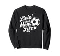Goalkeeper Lover Mother And Soccer Sweatshirt - Graphic Print for Adults - T-Shirt, Sweatshirt, Hoodie