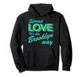 90S Rap Spread Love Its Brooklyn Way Hoodie - Unique Graphic Unisex - T-Shirt, Sweatshirt, Hoodie