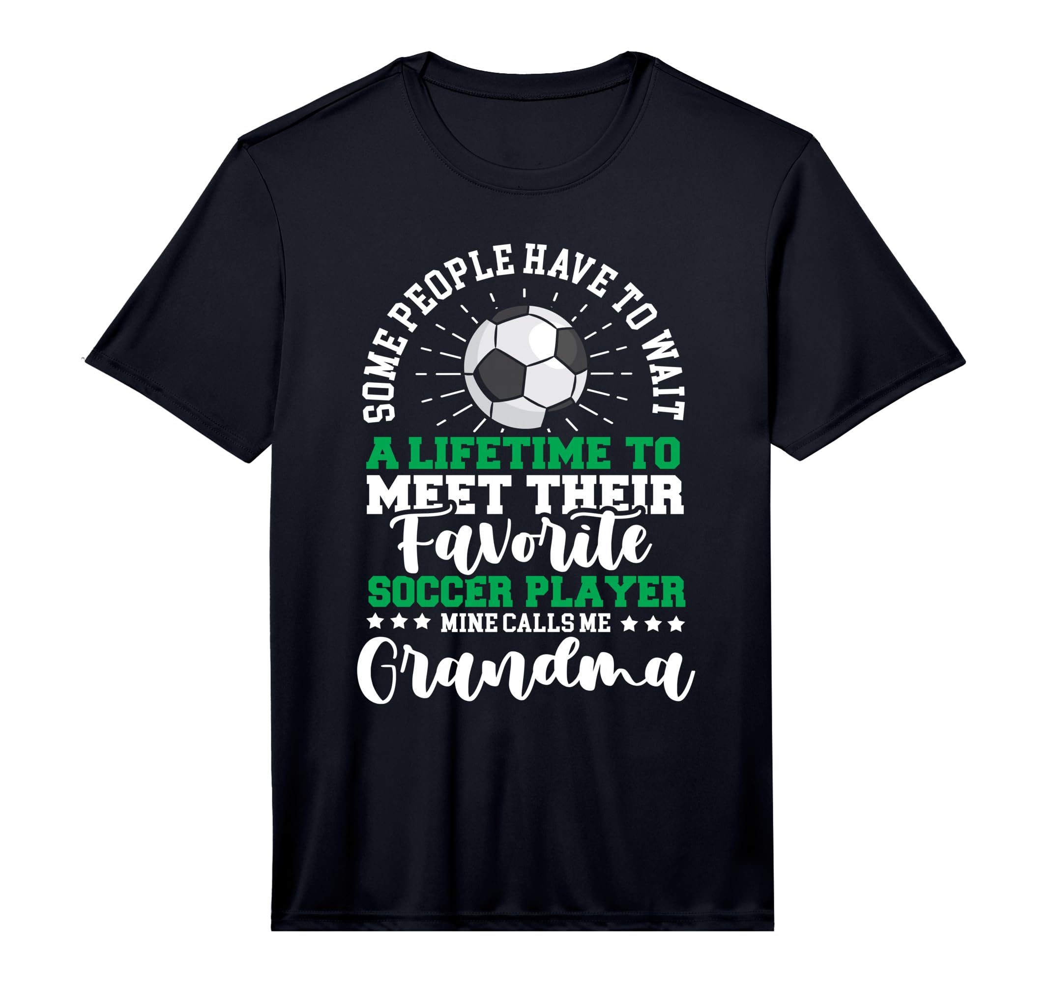 Soccer Player Grandma Grandmother T-Shirt - Casual Everyday Wear Unisex - T-Shirt, Sweatshirt, Hoodie